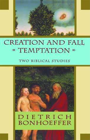 Creation and Fall Temptation Two Biblical Studies Epub